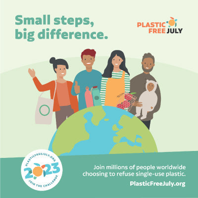 Plastic Free July: Steps We've Taken